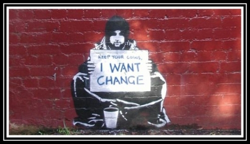 Banksy - I want change!